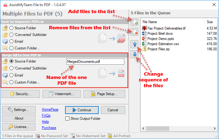 Advanced Options to save multiple documents to separate PDF files or to combine to one PDF
